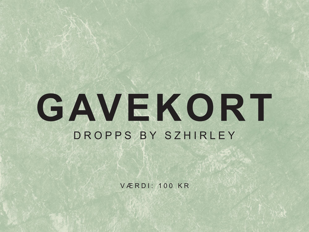 Gavekort til Dropps By Szhirley - Den perfekte gaveidé!